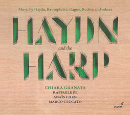 Joseph Haydn: Haydn and the Harp, Music by Haydn, Krumpholtz, Ragué, Bochsa and others (Glossa)