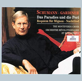 Robert Schumann: Das Paradies und die Peri, Requiem für Mignon, Nachtlied (2CD, Archiv)