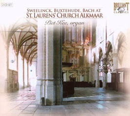 Jan Pieterszoon Sweelinck, Dieterich Buxtehude, Johann Sebastian Bach at St. Laurens' Church Alkmaar (2CD, Brilliant)