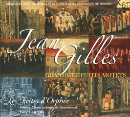 Jean Gilles: Grands et petits motets (K617)