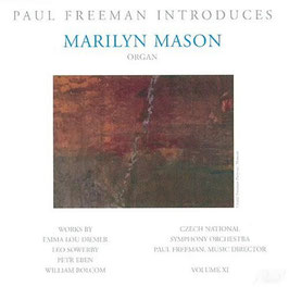 Paul Freeman introduces Marilyn Mason, Works by Emma Lou Diemer, Leo Sowerby, Petr Eben, William Bolcom (Albany)