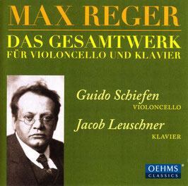 Max Reger: Das Gesamtwerk für Violoncello und Klavier (2CD, Oehms)
