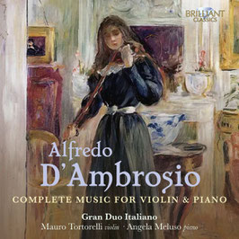 Alfredo D'Ambrosio: Complete Music for Violin & Piano (3CD, Brilliant)