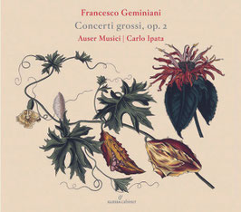Francesco Geminiani: Concerti Grossi op. 2 (Glossa)