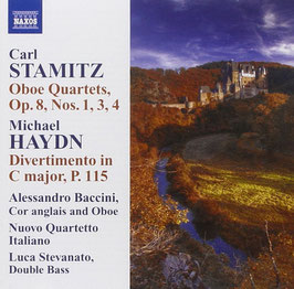 Carl Stamitz: Oboe Quartets Op. 8 Nos. 1, 3, 4, Michael Haydn: Divertimento in C major P. 115 (Naxos)