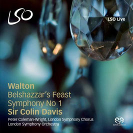 William Walton: Belshazzar's Feast, Symphony No 1 (SACD, LSO Live)