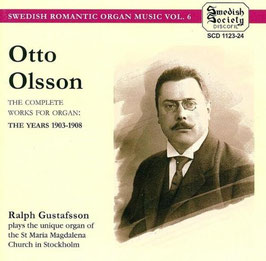 Otto Olsson: The Complete Works for Organ, The Years 1903-1908 (2CD, Swedish Society)