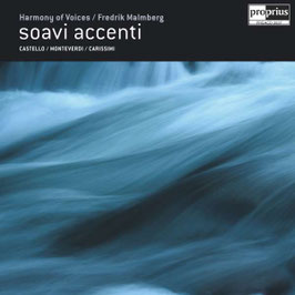 Soavi accenti: Castello, Monteverdi, Carissimi (SACD, Proprius)