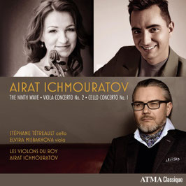 Airat Ichmouratov: The Ninth Wave, Viola Concerto No. 2, Cello Concerto No. 1 (Atma)