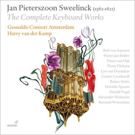 Jan Pieterszoon Sweelinck: The Complete Keyboard Music (6CD, Glossa)