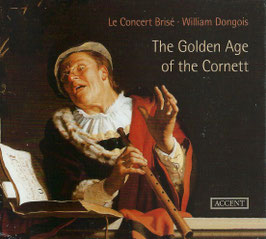 The Golden Age of the Cornett (2CD, Accent)