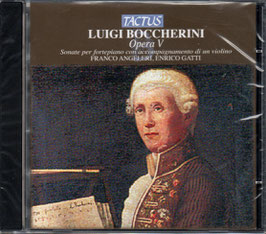 Luigi Boccherini: Opera V, Sonate per fortepiano con accompagnamento di un violino (Tactus)