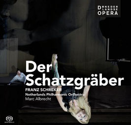 Franz Schreker: Der Schatzgräber (2SACD, luxe booklet, Challenge Classics)