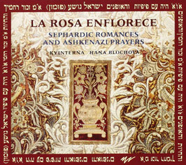 La Rosa en Florence, Sephardic Romances and Ashkenazi Prayers (Arta)