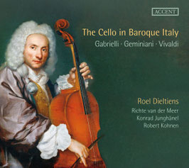 The Cello in Baroque Italy: Gabrielli, Geminiani, Vivaldi (2CD, Accent)