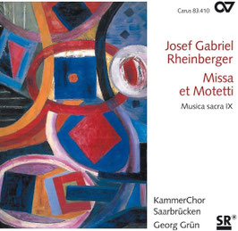 Josef Gabriel Rheinberger: Missa et Motetti (Carus)