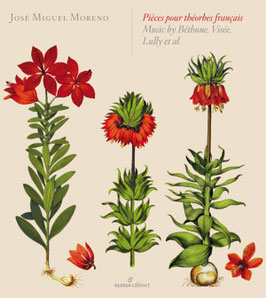 Pièces pour théorbes français, Music by Béthune, Visée, Lully et al. (Glossa)