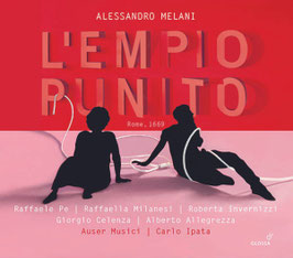 Alessandro Melani: L'Empio Punito, Rome 1669, (3CD, Glossa)