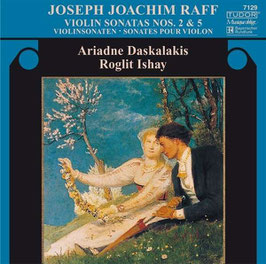 Joachim Raff: Violin Sonatas Nos. 2 & 5 (Tudor)