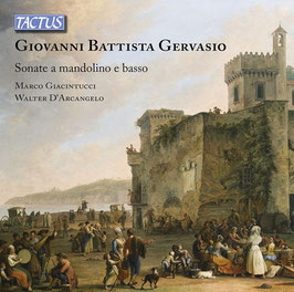 Giovanni Battista Gervasio: Sonate a mandolino e basso (Tactus)