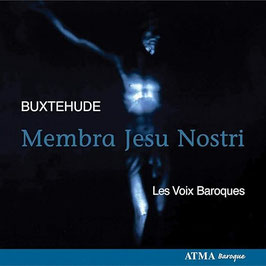 Dieterich Buxtehude: Membra Jesu Nostri (Atma)