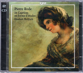 Pierre Rode: 24 Caprices en forme d'etudes (2CD, CPO)