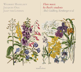 Flute music by Bach's students: Abel, Goldberg, Kirnberger, Krebs, Müthel (Glossa)