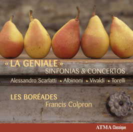 La Geniale: Sinfonias & Concertos, Alessandro Scarlatti, Albinoni, Vivaldi, Torelli (Atma)