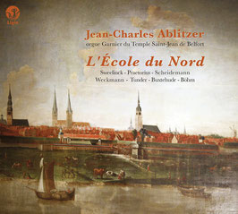 L'École du Nord: Sweelinck, Praetorius, Scheidemann, Weckmann, Tunder, Buxtehude, Böhm (Ligia Digital)