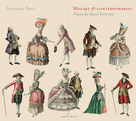 Wolfgang Amadeus Mozart & Contemporaries: Music for basset horn trio (Glossa)