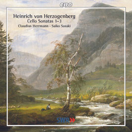 Heinrich von Herzogenberg: Cello Sonatas 1-3 (CPO)