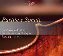 Partite e Sonate, Early Violoncello Music from Modena and Bologna: Gabrielli, Jacchini, Galli, Colombi (Coviello Classics)