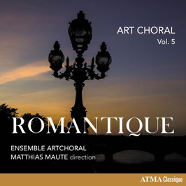Art Choral Vol. 5: Romantique (Atma)