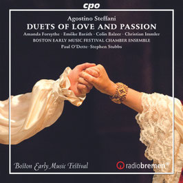 Agostino Steffani: Duets of Love and Passion (CPO)