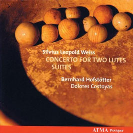 Sylvius Leopold Weiss: Concerto for two lutes, Suites (Atma)