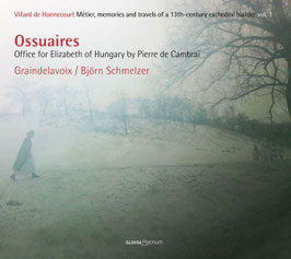 Pierre de Cambrai: Ossuaires, Office for Elizabeth of Hungary (Glossa)