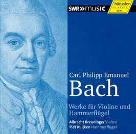 Carl Philipp Emanuel Bach: Werke für Violine und Hammerflügel (Hänssler)