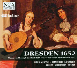 Dresden 1652, Werke von Christoph Bernhard und Christian Herwich (NCA)