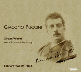 Giacomo Puccini: Organ Works (Passacaille)