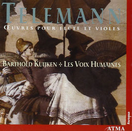 Georg Philipp Telemann: Oeuvres pour flute et violes (Atma)
