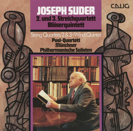 Joseph Suder: 2. und 3. Streichquartett, Bläserquintett (Calig)