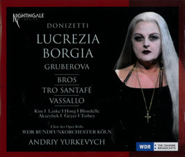 Gaetano Donizetti: Lucrezia Borgia (2CD, Nightingale)