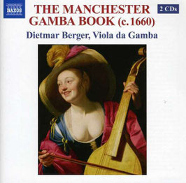 The Manchester Gamba Book, c. 1660 (2CD, Naxos)