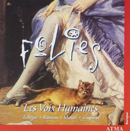 Folies: Lebegue, Rameau, Marais, Couperin (Atma)