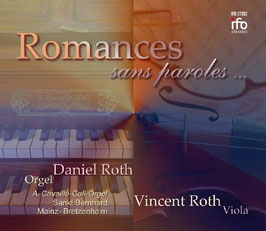 Romances sans paroles, Daniel Roth & Vincent Roth (Ifo Classics)
