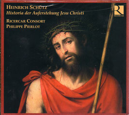 Heinrich Schütz: Historia der Auferstehung Jesu Christi, Johann Sebastiani: Matthäus Passion (2CD, Ricercar)