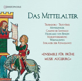 Das Mittelalter: Trobadors, Trouvères, Minnesänger, Camino de Santiago, Hildegard von Bingen, Marienverehrung, Weinachten, Schlager der Renaissance (15CD, Christophorus)