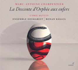 Marc-Antoine Charpentier: La Descente d'Orphée aux Enfers (Glossa)