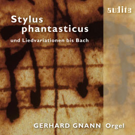 Stylus phantasticus und Liedvariationen bis Bach (Audite)