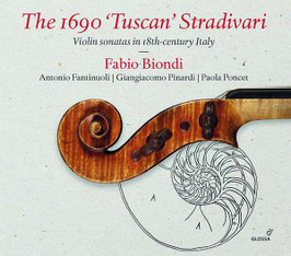 The 1690 'Tuscan' Stradivari, Violin sonatas in 18th-century Italy (Glossa)